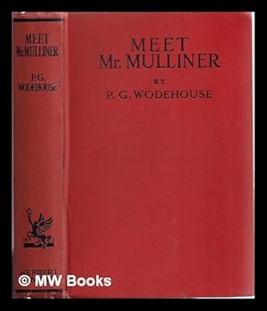 Bild des Verkufers fr Meet Mr. Mulliner / by P.G. Wodehouse zum Verkauf von MW Books Ltd.