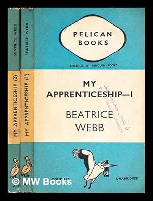 Seller image for My apprenticeship : in 2 volumes / by Beatrice Webb for sale by MW Books Ltd.