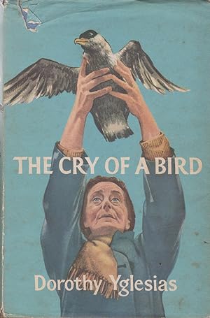 Bild des Verkufers fr The Cry of a Bird zum Verkauf von timkcbooks (Member of Booksellers Association)