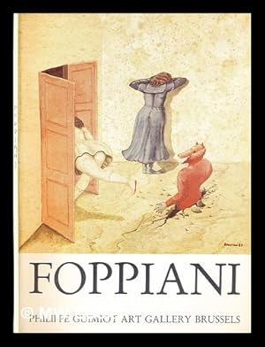 Seller image for Foppiani : the 2nd International Contemporary Art Fair, 17-20 January 1985, London Olympia for sale by MW Books Ltd.