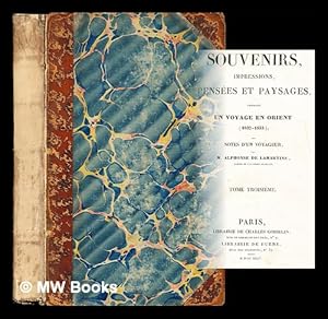 Seller image for Souvenirs impressions penses et paysage pendant un voyage en orient 1832-1833: tome troisieme for sale by MW Books Ltd.