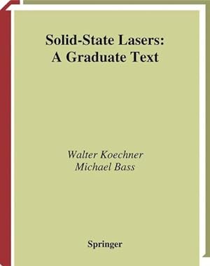 Immagine del venditore per Solid-State Lasers : A Graduate Text venduto da GreatBookPricesUK