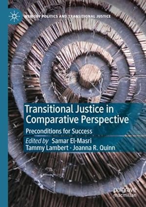 Bild des Verkufers fr Transitional Justice in Comparative Perspective : Preconditions for Success zum Verkauf von GreatBookPrices