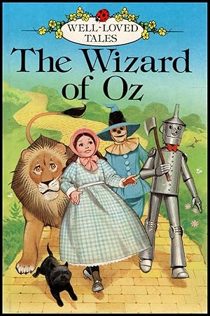 The Ladybird Book Series - Wizard Of Oz - Well Loved Tales - Series 606d Grade - 606d Level 3 - F...