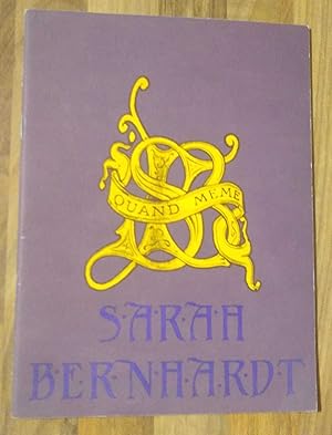 Sarah Bernhardt 1844-1923 [Exhibition Catalogue] March & April 1973