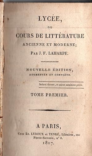 Image du vendeur pour Lycee,ou cours de litterature ancienne et moderne.Volume 1 seul. mis en vente par JP Livres