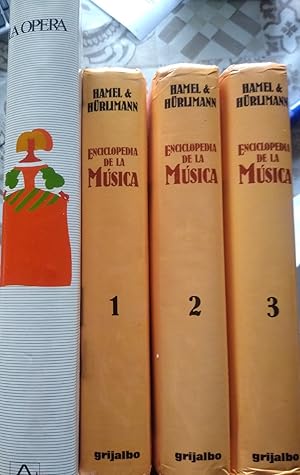 LA ÓPERA Enciclopedia del Arte Lírico + ENCICLOPEDIA DE LA MÚSICA Tomos 1,2 y3