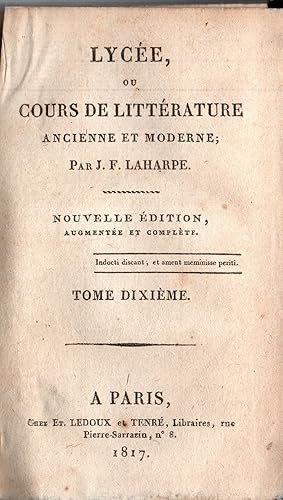 Imagen del vendedor de Lycee,ou cours de litterature ancienne et moderne.Volume 10 seul. a la venta por JP Livres