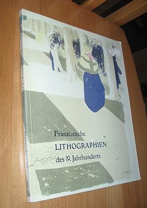 Seller image for Franzsische Lithographien des 19. Jahrhunderts for sale by Dipl.-Inform. Gerd Suelmann