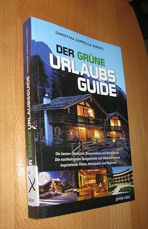 Bild des Verkufers fr Der grne Urlaubsguide zum Verkauf von Dipl.-Inform. Gerd Suelmann