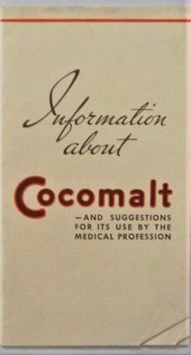 Imagen del vendedor de Information About Cocomalt-And suggestions for its use by the medical Profession a la venta por Mare Booksellers ABAA, IOBA