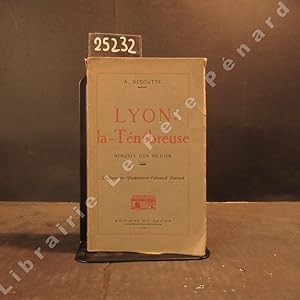 Seller image for Lyon-la-Tnbreuse. Mmoires d'un policier for sale by Librairie-Bouquinerie Le Pre Pnard