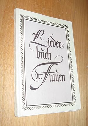 Seller image for Liederbuch der Frauen for sale by Dipl.-Inform. Gerd Suelmann