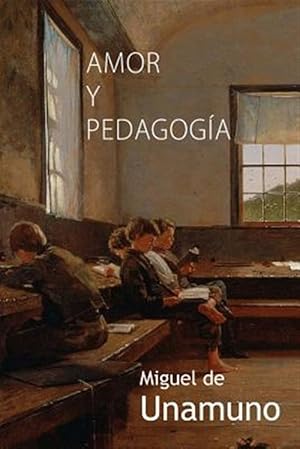Imagen del vendedor de Amor y pedagoga/ Love and pedagogy -Language: spanish a la venta por GreatBookPrices