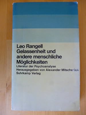 Image du vendeur pour Gelassenheit und andere menschliche Mglichkeiten. Literatur der Psychoanalyse. mis en vente par Versandantiquariat Harald Gross