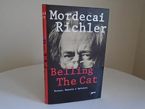 Seller image for Belling the Cat: Essays, Reports & Opinions [Signed 1st Printing] for sale by SIGNAL BOOKS & ART