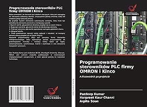 Seller image for Kumar, P: Programowanie sterownikw PLC firmy OMRON i Kinco for sale by moluna