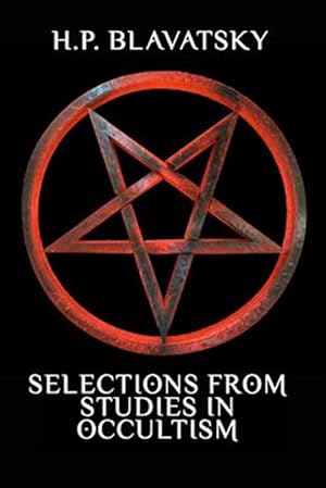 Seller image for Selections from Studies in Occultism for sale by GreatBookPrices