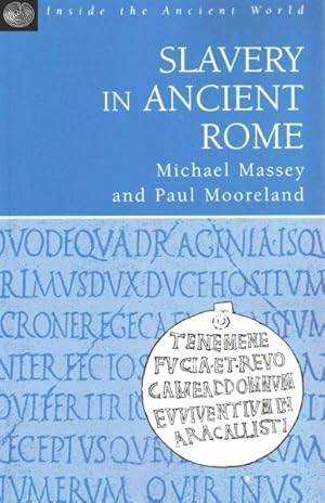 Bild des Verkufers fr Slavery in Ancient Rome zum Verkauf von GreatBookPrices