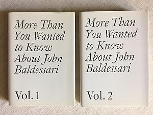 More Than You Wanted to Know About John Baldessari Vols 1 and 2