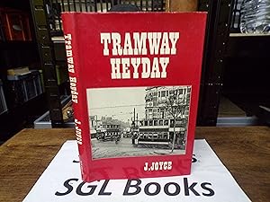 Tramway Heyday