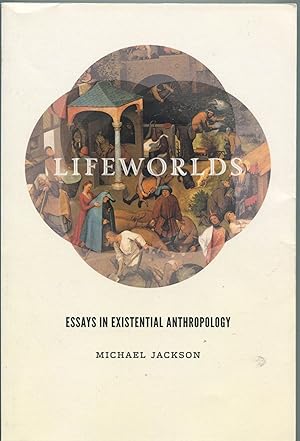 Bild des Verkufers fr Lifeworlds; essays in existential anthropology zum Verkauf von Waysidebooks