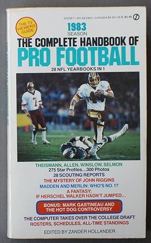 THE COMPLETE HANDBOOK OF PRO FOOTBALL 1983 EDITION - Theismann, Allen, Winslow, Selmon; The myste...