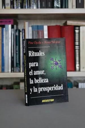 Rituales Para El Amor La Belleza Y La Prosperidad LL3