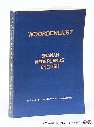 Imagen del vendedor de Woordenlijst Sranan Nederlands English met een lijst van planten- en dierennamen. a la venta por Emile Kerssemakers ILAB