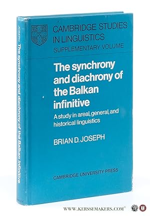 Bild des Verkufers fr The Synchrony and Diachrony of the Balkan Infinitive. A Study in areal, general, and historical linguistics. zum Verkauf von Emile Kerssemakers ILAB