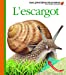 Bild des Verkufers fr L'escargot (French Edition) [FRENCH LANGUAGE - No Binding ] zum Verkauf von booksXpress
