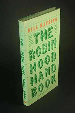 Bild des Verkufers fr The Robin Hood handbook. zum Verkauf von Steven Wolfe Books
