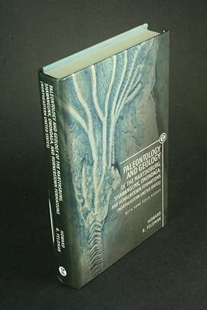 Bild des Verkufers fr Paleontology and geology of the Martinsburg, Shawangunk, Onondaga and Hornerstown formations (Northeastern United States): with some field guides. zum Verkauf von Steven Wolfe Books