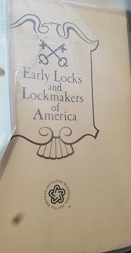 Bild des Verkufers fr Early Locks and Lockmakers of America zum Verkauf von Fantastic Book Discoveries