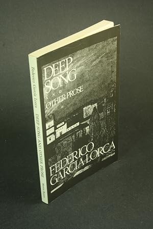 Imagen del vendedor de Deep song and other prose. Edited and translated by Christopher Maurer a la venta por Steven Wolfe Books