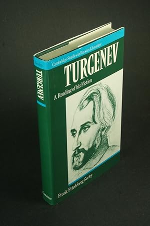 Seller image for Turgenev: a reading of his fiction. for sale by Steven Wolfe Books