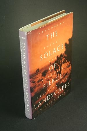 Seller image for The solace of fierce landscapes: exploring desert and mountain spirituality. for sale by Steven Wolfe Books