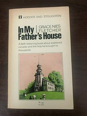 Seller image for IN MY FATHER'S HOUSE for sale by Happyfish Books
