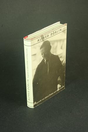 Immagine del venditore per Alfred Dblin: im Buch, zu Haus, auf der Strasse vorgestellt von Alfred Dblin und Oskar Loerke. venduto da Steven Wolfe Books