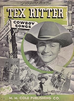 Seller image for Tex Ritter: Cowboy Songs and Mountain Ballads-Deluxe Edition for sale by Riverhorse Books