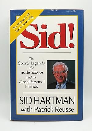 Imagen del vendedor de Sid!; The Sports Legends the Inside Scoops and the Close Personal Friends a la venta por Midway Book Store (ABAA)