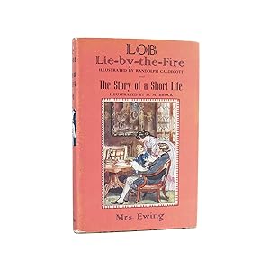 Immagine del venditore per Lob Lie-by-the-Fire; or, The Luck of Lingborough, and The Story of a Short Life venduto da Popeks Used and Rare Books, IOBA