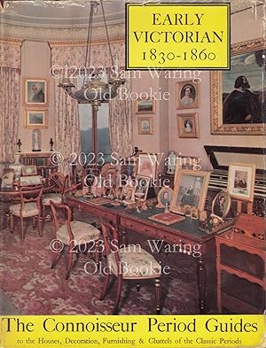Seller image for The early Victorian period, 1830 - 1860. for sale by Old Bookie
