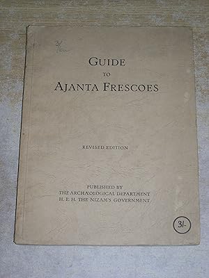 Guide To Ajanta Frescoes (revised edition)