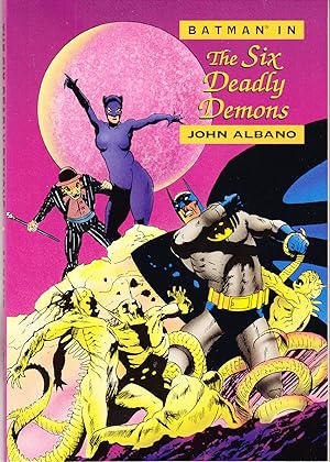 Bild des Verkufers fr Batman in the Six Deadly Demons zum Verkauf von John Thompson
