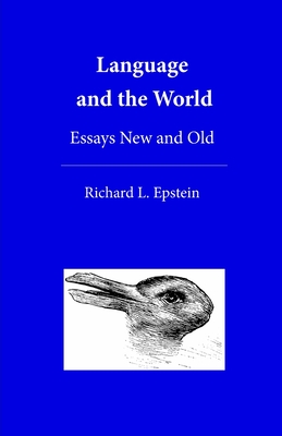 Seller image for Language and the World: Essays New and Old (Paperback or Softback) for sale by BargainBookStores