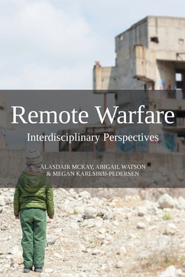 Seller image for Remote Warfare: Interdisciplinary Perspectives (Paperback or Softback) for sale by BargainBookStores
