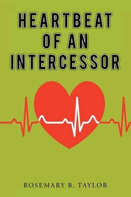 Seller image for Heartbeat of an Intercessor (Paperback or Softback) for sale by BargainBookStores