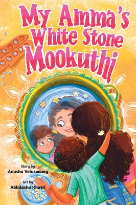 Seller image for My Amma's White Stone Mookuthi (Hardback or Cased Book) for sale by BargainBookStores