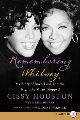 Image du vendeur pour Remembering Whitney: My Story of Love, Loss, and the Night the Music Stopped (Paperback or Softback) mis en vente par BargainBookStores